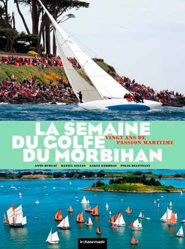 Image de La Semaine Du Golfe Du Morbihan