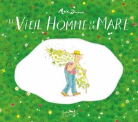 Picture of Le vieil homme et la mare