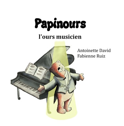 Picture of PAPINOURS, L'OURS MUSICIEN