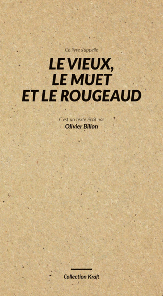 Image de Le Vieux, le Muet et le Rougeaud