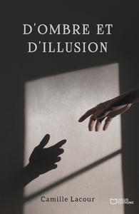 Picture of D'ombre et d'illusion