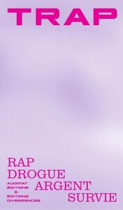 Picture of Trap - rap, drogue, argent, survie