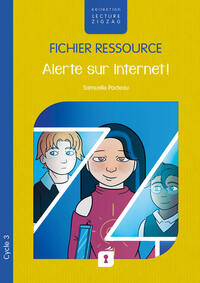 Picture of ALERTE SUR INTERNET ! FICHIER RESSOURCE