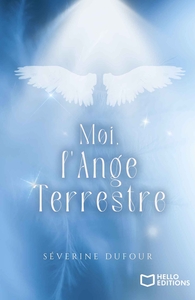 Picture of Moi, l'ange terrestre