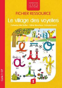 Picture of LE VILLAGE DES VOYELLES - FICHIER RESSOURCE