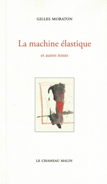 Image de LA MACHINE ÉLASTIQUE