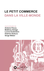 Image de Petit commerce de la ville-monde (Le)