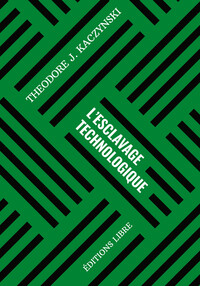 Image de L'esclavage technologique T01