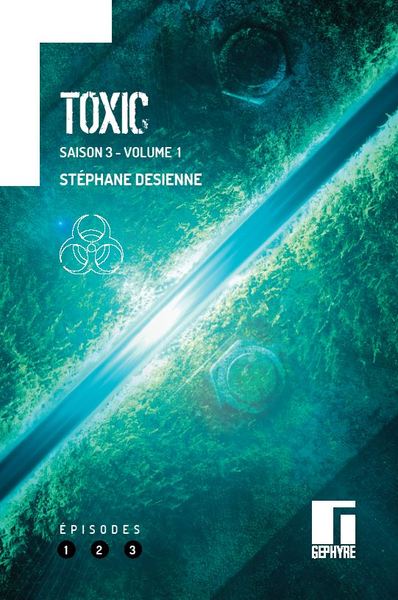 Picture of Toxic Saison 3 volume 1