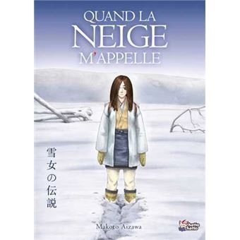 Image de Quand la neige m'appelle