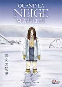 Image de Quand la neige m'appelle