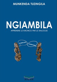 Image de Ngiambila, Apprendre le Kikongo par le dialogue