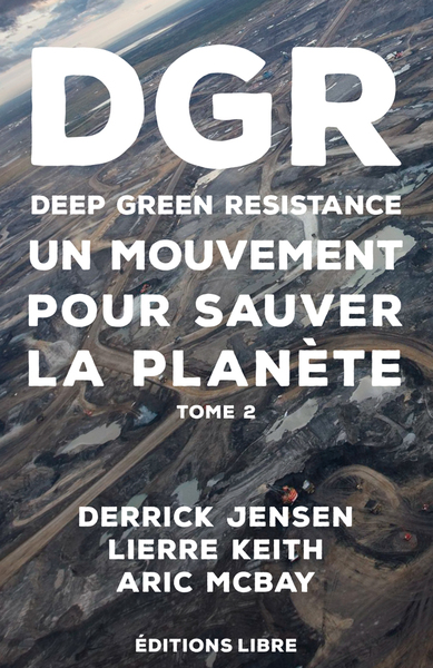 Image de Deep Green Resistance. T02