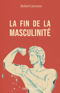 Image de La fin de la masculinité