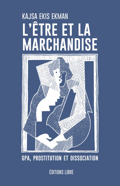 Image de L’Être et la Marchandise