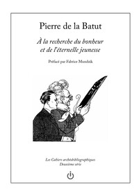 Picture of À la recherche du bonheur et de l’éternelle jeunesse
