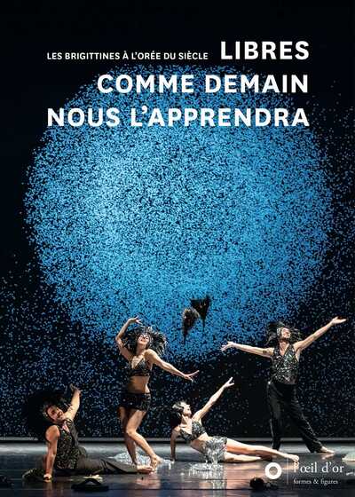Picture of Libres comme demain nous l'apprendra