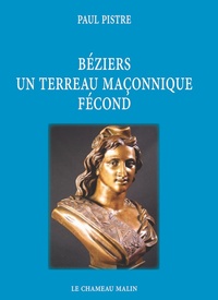 Picture of BÉZIERS UN TERREAU MAÇONNIQUE FÉCOND