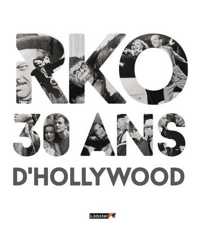 Image de RKO, 30 ans d'Hollywood
