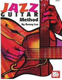 Picture of RONNY LEE -  JAZZ GUITAR METHOD