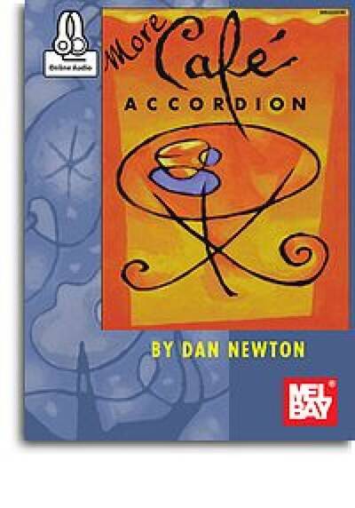 Picture of DAN NEWTON: MORE CAFE ACCORDION (BOOK/ONLINE AUDIO) +TELECHARGEMENT