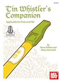 Picture of DONA GILLIAM/MIZZY MCCASKILL: TIN WHISTLER'S COMPANION (BOOK/ONLINE AUDIO) +TELECHARGEMENT