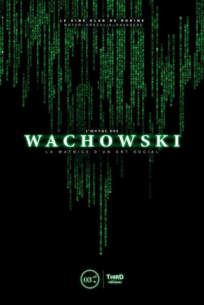 Picture of L'oeuvre des Wachowski