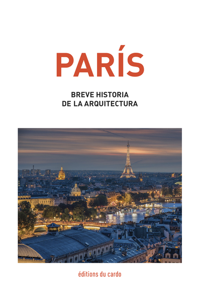 Picture of París, breve historia de la arquitectura