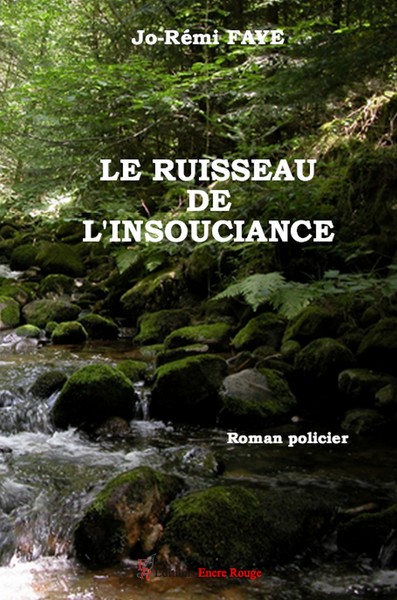 Image de Le ruisseau de l'insouciance