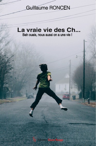 Image de La vraie vie des Ch...