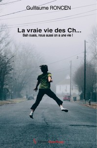 Image de La vraie vie des Ch...