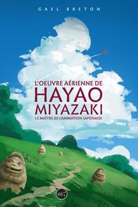 Picture of L'oeuvre de Hayao Miyazaki