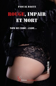 Image de Rouge, impair et mort, Nom de code : Jade...