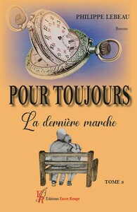 Picture of Pour toujours, la dernière marche T3