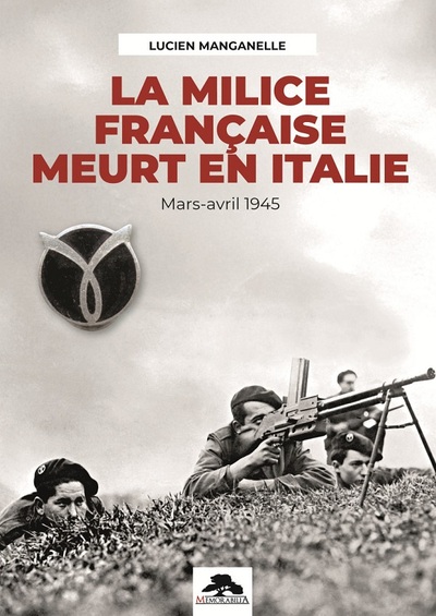 Picture of LA MILICE FRANCAISE MEURT EN ITALIE