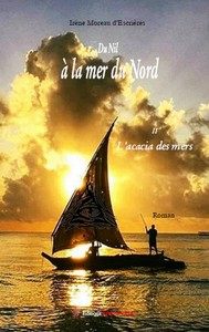 Image de Du Nil à la Mer du Nord tome 2, L'Acacia des mers