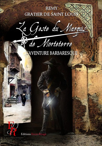 Picture of La Geste du Marquis de Morteterre