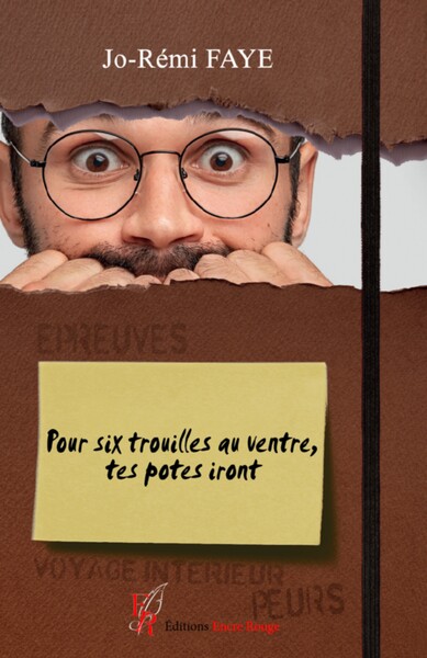 Image de Pour six trouilles au ventre, tes potes iront