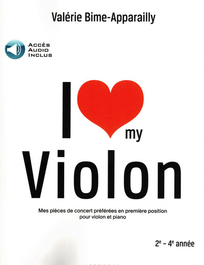 Picture of VALERIE BIME-APPARAILLY - I LOVE MY VIOLON - VIOLON ET PIANO - RECUEIL + ENREGISTREMENT(S) EN LIGNE