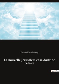 Image de La nouvelle Jérusalem et sa doctrine céleste