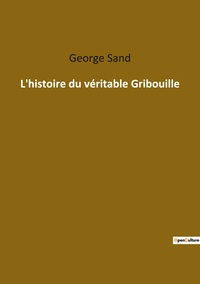 Picture of L'histoire du véritable Gribouille