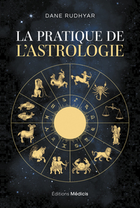 Picture of La Pratique de l'astrologie