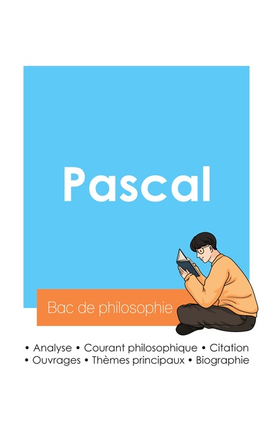 Image de Réussir son Bac de philosophie 2024 : Analyse du philosophe Pascal