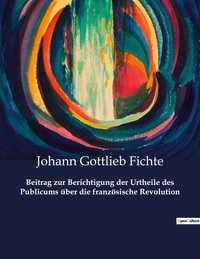 Picture of Beitrag zur Berichtigung der Urtheile des Publicums über die französische Revolution