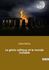 Image de Le génie celtique et le monde invisible