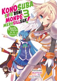 Image de Konosuba : Sois béni monde merveilleux ! - Tome 03 (Light Novel) - Roman