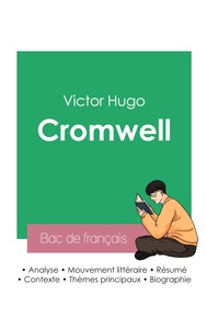 Picture of Réussir son Bac de français 2023 : Analyse de Cromwell de Victor Hugo