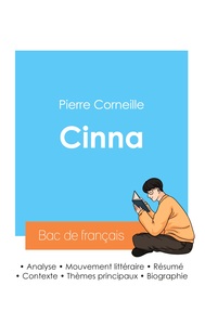 Picture of Réussir son Bac de français 2024 : Analyse de Cinna de Corneille