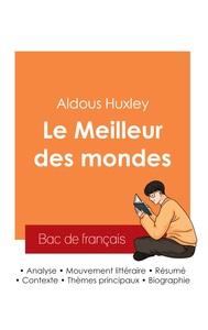 Picture of Réussir son Bac de français 2025 : Analyse du roman Le Meilleur des mondes de Aldous Huxley
