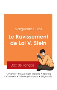 Image de Réussir son Bac de français 2025 : Analyse du roman Le Ravissement de Lol V. Stein de Marguerite Duras